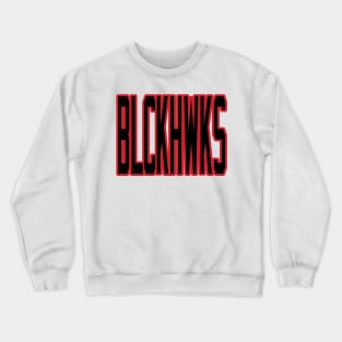 Chicago LYFE BLKHWKS I'd like to buy a vowel! Crewneck Sweatshirt